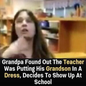 Grandfather Takes Action After Learning Teacher Put Grandson in a Dress, Shows Up at School