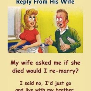 A Husband Asks His Wife