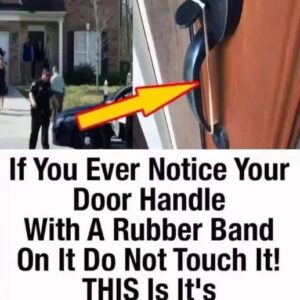 If you ever notice your door handle with a rubber band